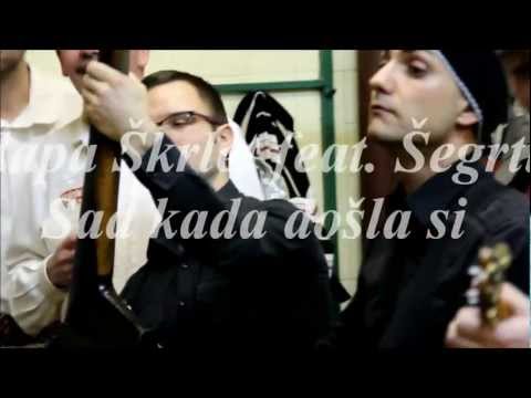 Klapa Škrlet feat. Šegrti  Sad kad došla si