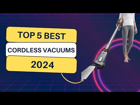 🔌 Top 5 BEST Cordless Vacuums of 2024 | Cleaning Innovation Unleashed! 🧹