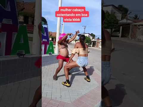 mulher cabaco em boa vista em Paraipaba ceará #humor