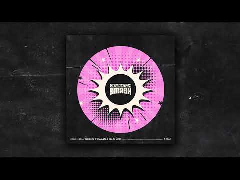 Gian Nobilee x Makasi x Marc Joef - Bom!