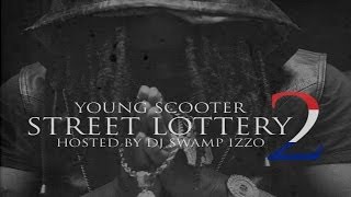 Young Scooter - My Boys ft. Young Thug, K Blacka & Vldec (Street Lottery 2)