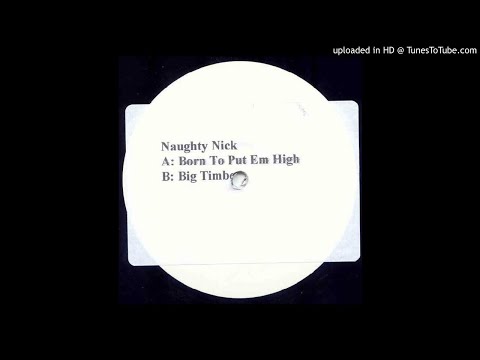 Naughty Nick - Big Timber