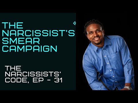 The Narcissists' Code: Episode 31 - The Narcissist's smear campaign and why we do it
