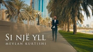 Download lagu Mevlan Kurtishi – Si nje yll mp3
