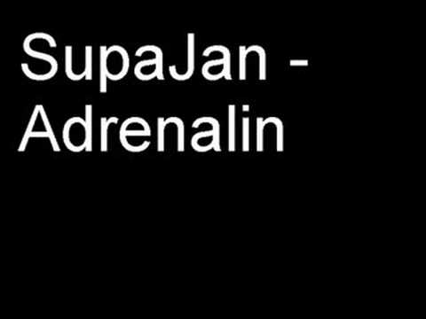 SupaJan - Adrenalin