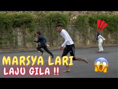MARSYA LARI LAJU GILA !! -LUMBA LARI TEAM !