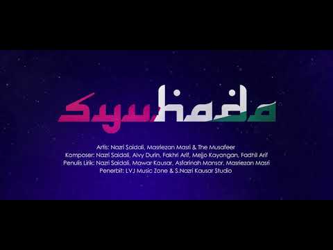Syuhada | Nazri Saidali, Masriezan Masri & The Musafeer