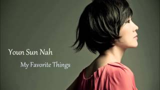 Youn Sun Nah - My Favorite Things (Trap Remix)