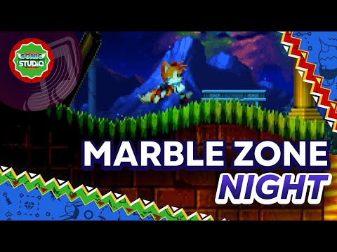 Marble Zone (Night) - Sonic Studio OST