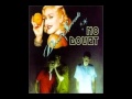 No Doubt - Don't speak 