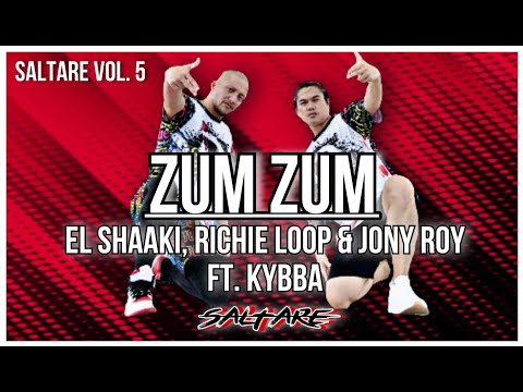 ZUM ZUM | El Shaaki, Richie Loop & Jony Roy ft. Kybba | Dancehall | Zumba | Saltare
