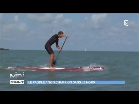 VU D'ICI : Le paddle a son champion dans le Nord