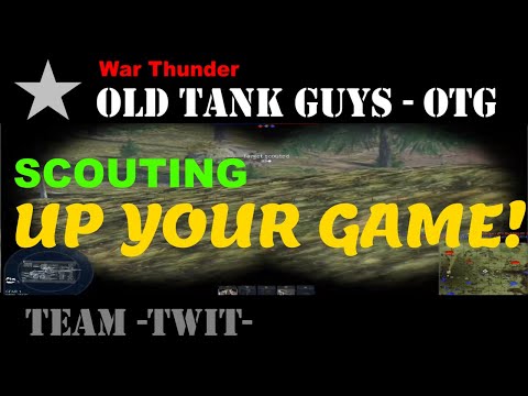 SCOUTING IN WAR THUNDER - learn the basics and advanced techniques