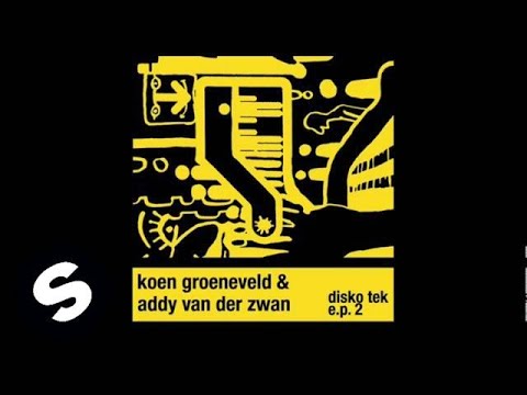 Koen Groeneveld & Addy van der Zwan - What We Do  (Disko Tek E.P. 2)