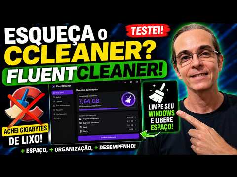 Esqueça o Ccleaner? Testei o Fluentcleaner!😱