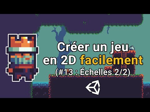 Créer un jeu en 2D facilement avec Unity 0 Introduction