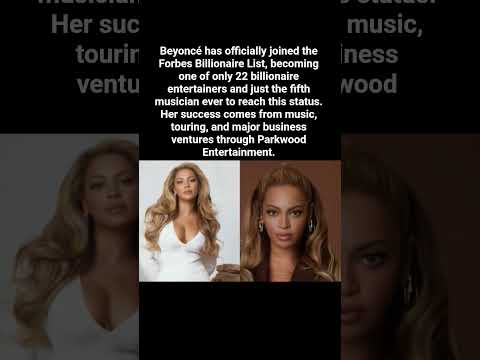 Beyoncé Joins Forbes’ Billionaire List as Fifth Musician to Hit the Milestone#beyonce