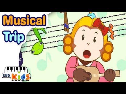 EBS Kids Song - Musical Trip