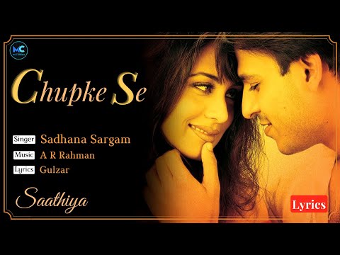 Chupke Se Lag Ja Gale Full Song (Lyrics) - Sadhana Sargam | Saathiya | A.R. Rahman, Gulzar | Rani M