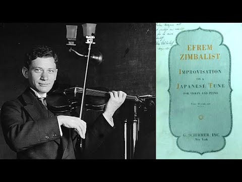 Improvisation on a Japanese Tune (Efrem Zimbalist, violin; Emanuel Bay, piano)