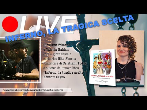 Live di Giovanni Ziberna e Valeria Baldan con Rita Sberna - Inferno, la tragica scelta