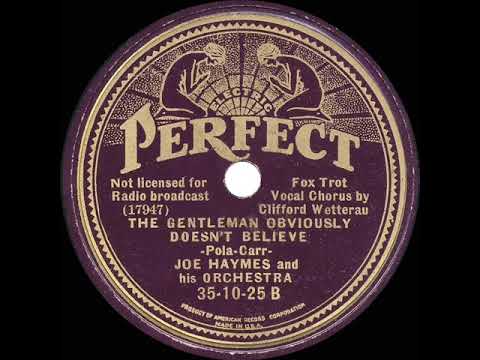 1935 Joe Haymes - The Gentleman Obviously Doesn’t Believe (Cliff Weston, vocal)