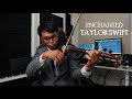 Enchanted - Taylor Swift - Violin Cover Wedding Version