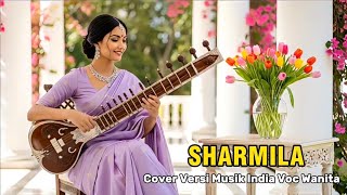 Download lagu SHARMILA - INDIAN MUSIC VERSION | Epic Dangdut Tour Arrangement mp3