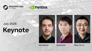 NVIDIA Keynote Live at SIGGRAPH 2026