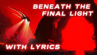 Cover art for Beneath The Final Light - With Lyrics