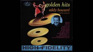 Eddy Howard and His Orchestra - (It's No) Sin (1951)