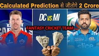 DC vs MI Dream11 Team Prediction | DC vs MI today Dream11 Prediction | Delhi vs Mumbai dream11 | IPL