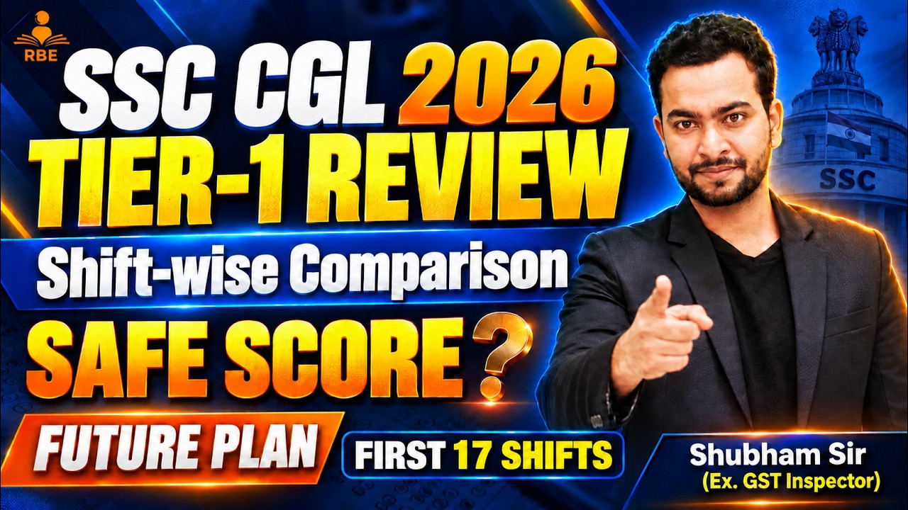 SSC CGL 2026 Tier-1 Analysis| Shift-wise Comparison + Safe Score | Future Plan| Shubham Sir