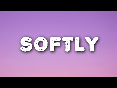 Thomas Day - Softly (Lyrics)