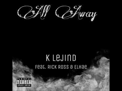 All Away Ft. Rick Ross & Elhae (Produced by: TR3DDZ REMIX)  Crazy Redd Music