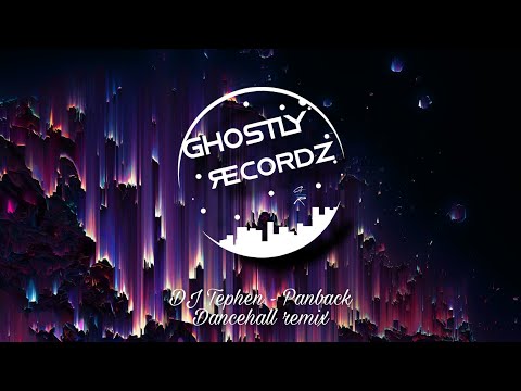 DJ Tephen - Panback Dancehall remix