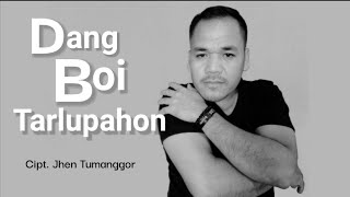 Download lagu Lagu Batak Terbaru || Dang Boi Tarlupahon || Cipt. Jhen Tumanggor mp3 Download lagu Lagu Batak Terbaru || Dang Boi Tarlupahon || Cipt. Jhen Tumanggor mp3