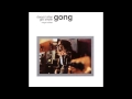Gong  - Rational Anthem