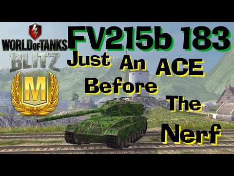 WOT Blitz FV215b 183 Good Old Days Before 5.7