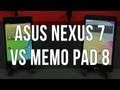 ASUS MeMO Pad 8 vs Nexus 7 2013 comparison ...