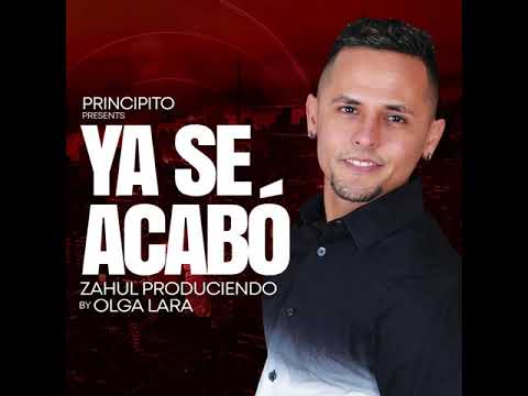 Principito Presents - Ya Se Acabó