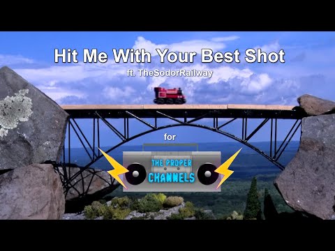Hit Me With Your Best Shot (ft. @TheSodorRailway1)