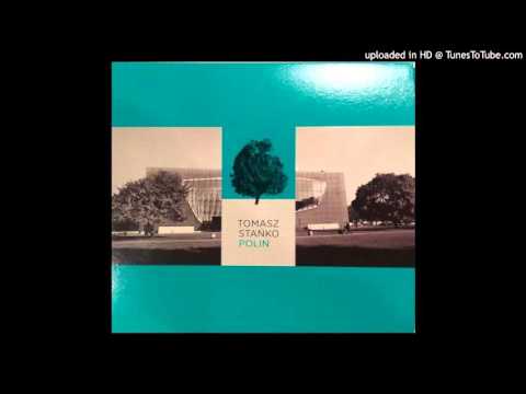 Tomasz Stanko - Gela (Polin, 2014)