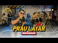 PRAU LAYAR NDARBOY GENK Official Live Music