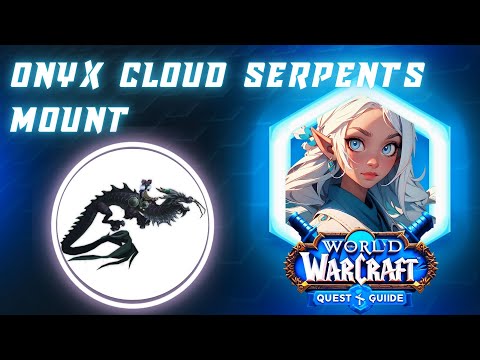 How to get Onyx Cloud Serpent Mount | Mogu Incursions,Surprise Attack | Defender of Gods | Shado-Pan
