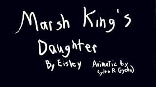 Marsh King's Daughter Animatic WIP