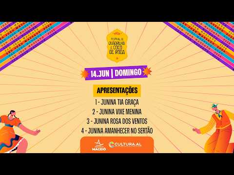 Concurso Municipal de Quadrilha Junina de Maceió 2026 — 14/06  | AO VIVO | Cultura.AL