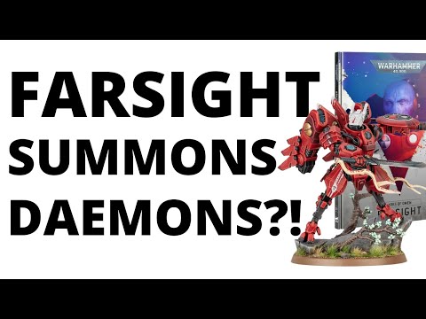 Arks of Omen Farsight Lore Summary - So Farsight Summons DAEMONS Now?