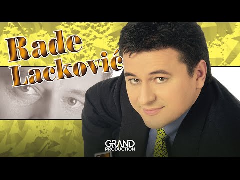Rade Lackovic - Tebi je svejedno - (Audio 2001)