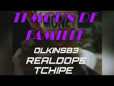 TIMOUN DE FAMILLE (TANPERAMAN BOUZEN) - Olkins B3 x Real Dope & Tchipe (Official Audio)